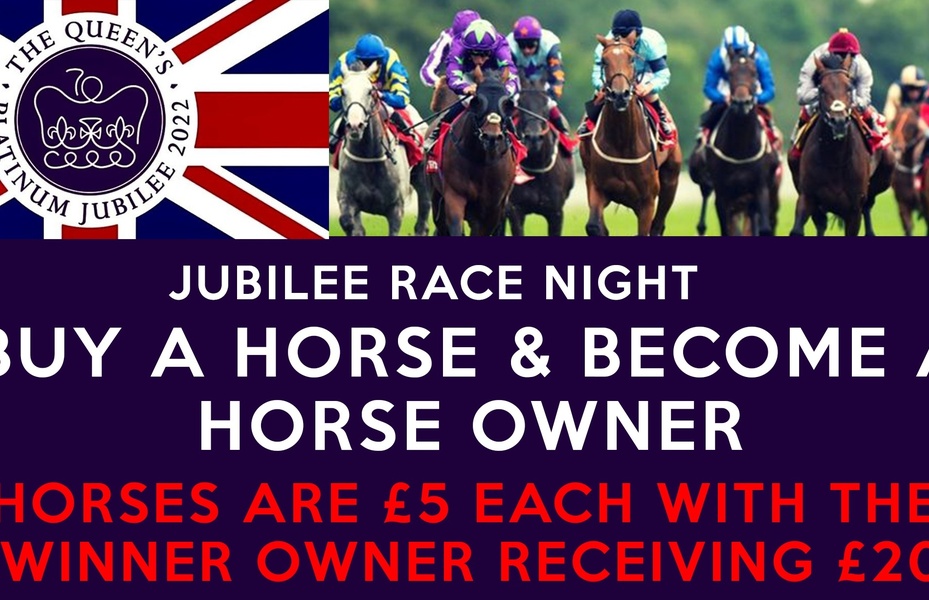 Jubilee Race Night - Friday 3rd June 2022